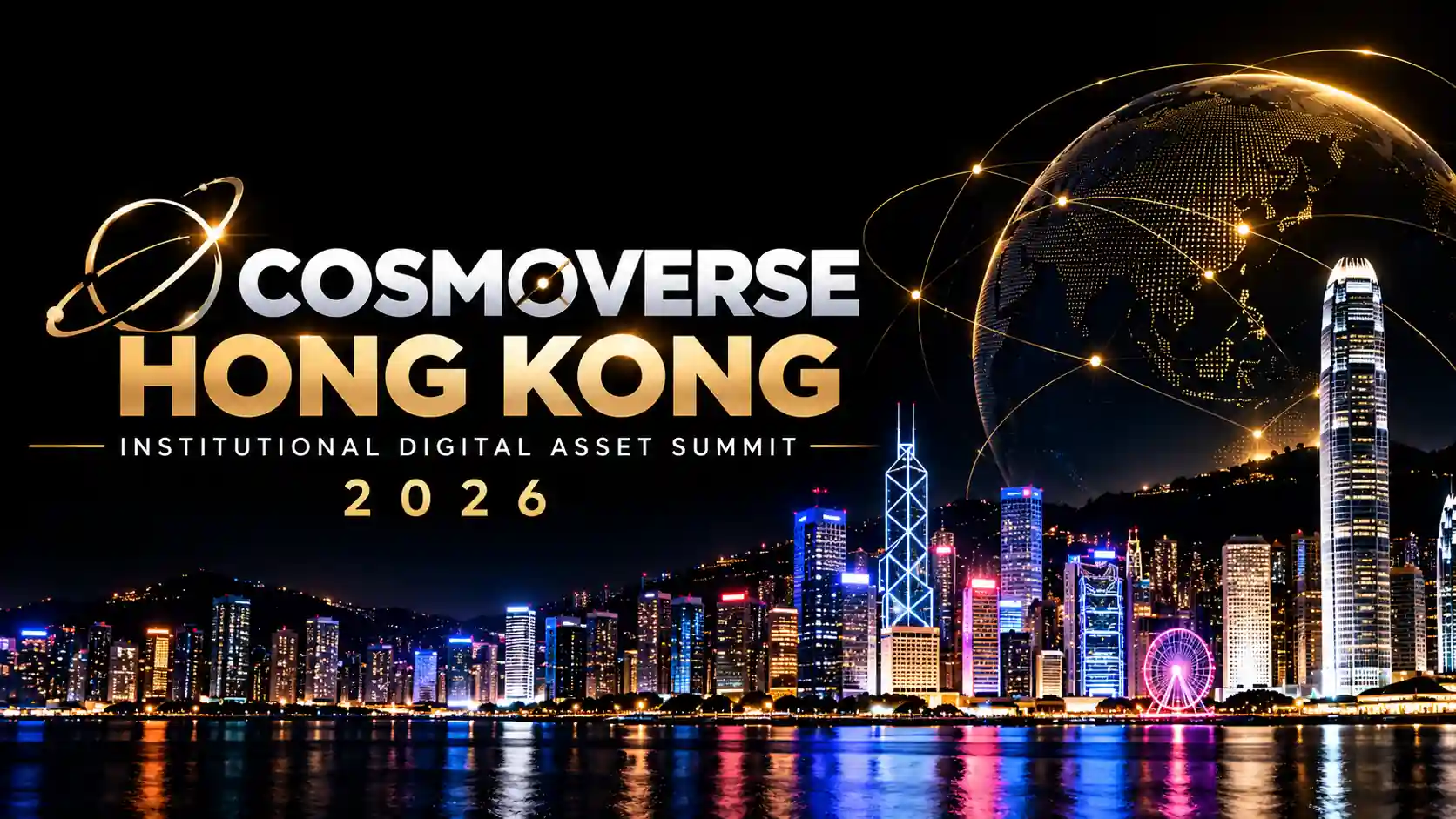 Cosmoverse Hong Kong Institutional Digital Asset Summit 2026