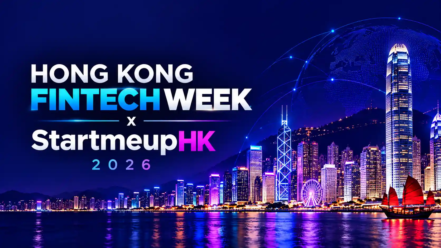 Hong Kong FinTech Week x StartmeupHK 2026