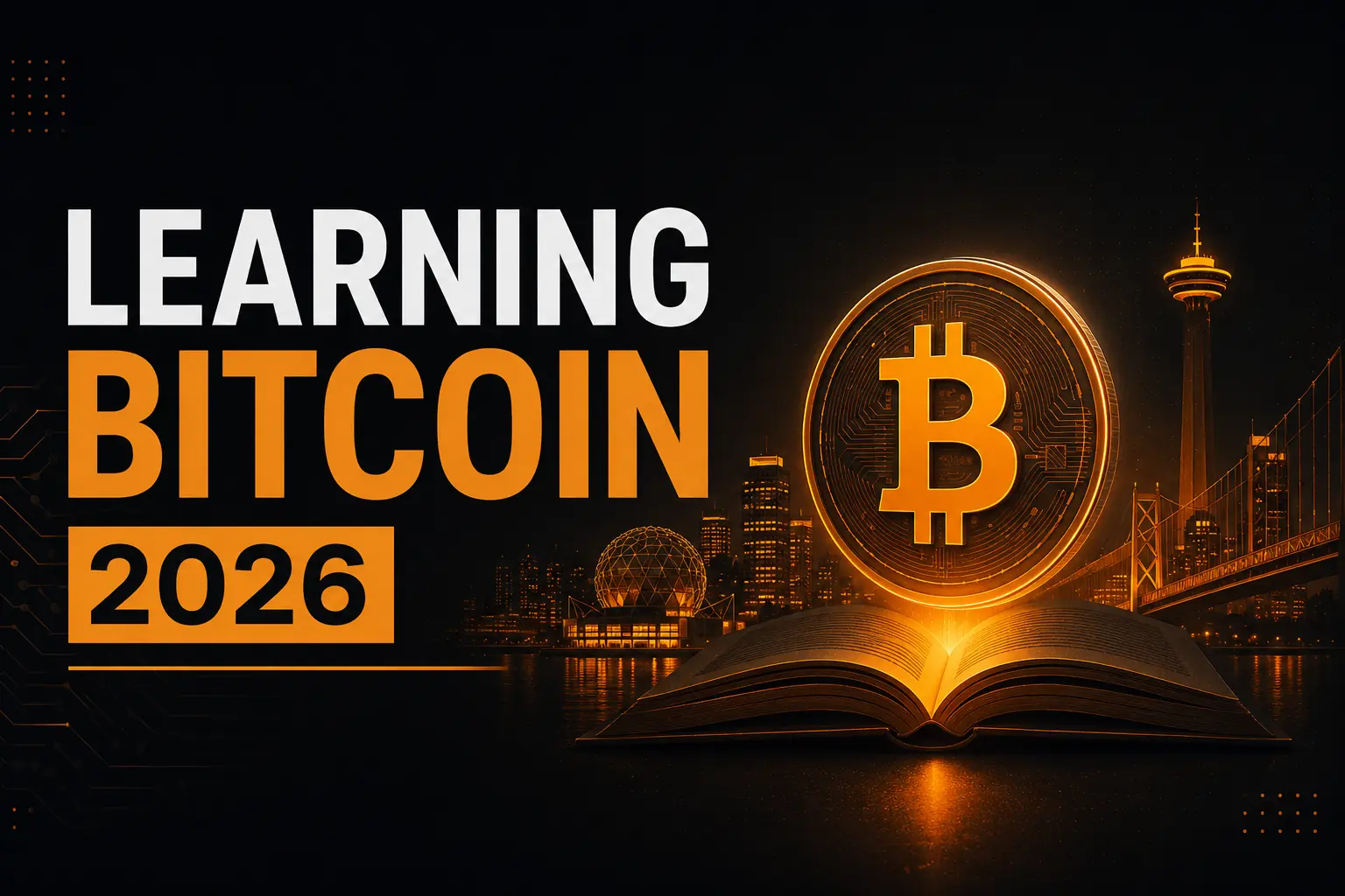 Learning Bitcoin 2026