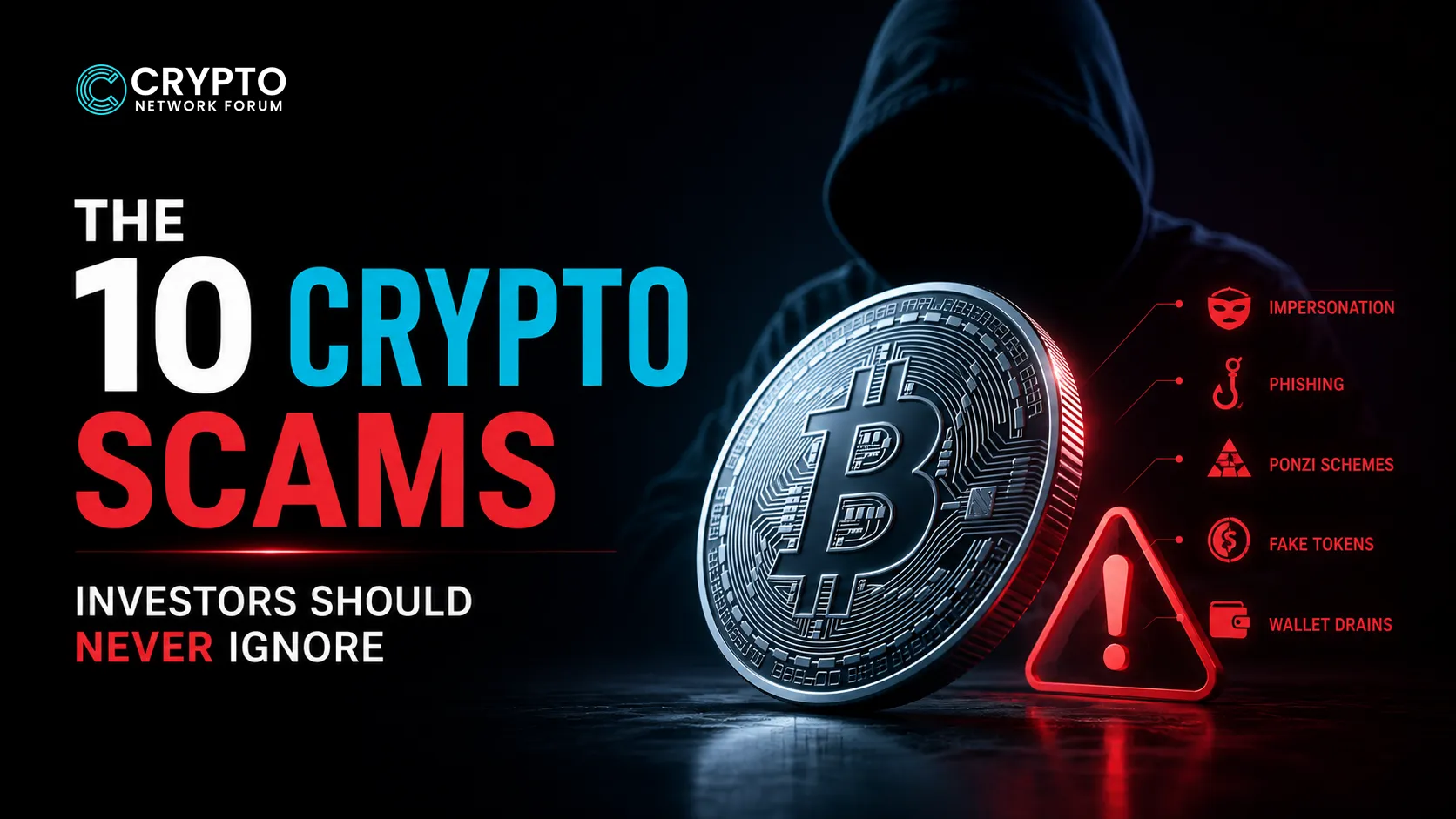 The 10 Crypto Scams Investors Should Never Ignore